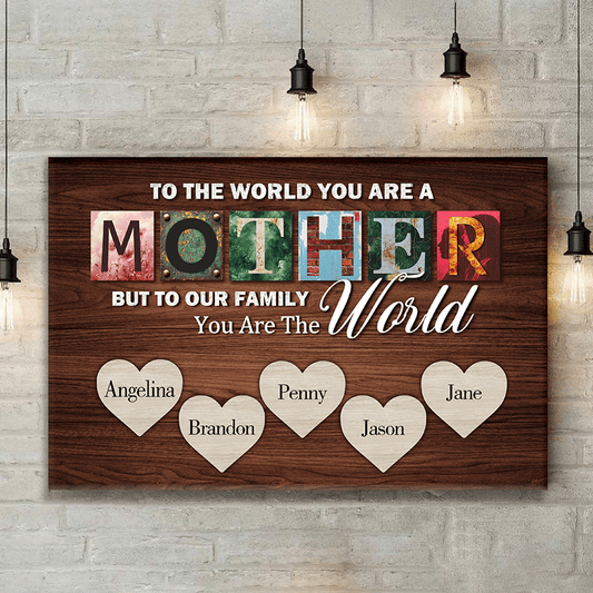 Personalized Multi Name You Are The World Custom Names Canvas-For Mom